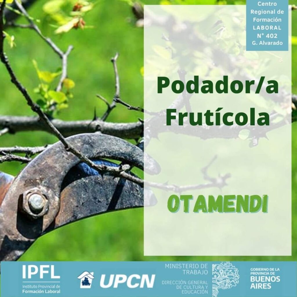 Curso 2022: Podadora/o Frutícola