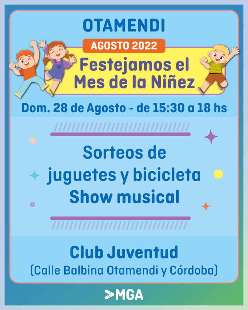 Festejos del “Mes de la Niñez” 2022 en Otamendi